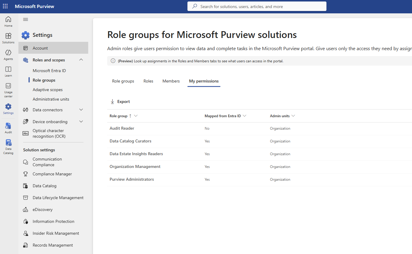 Microsoft Purview My permissions — role groups: Audit Reader (Mapped from Entra ID: No), Data Catalog Curators (Yes), Data Estate Insights Readers (Yes), Organization Management (Yes), Purview Administrators (Yes)